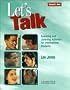 Let's Talk Student's book: Speaking and Listening Activities for Intermediate Students