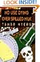 No Use Dying over Spilled Milk: A Pennsylvania Dutch Mystery with Recipes