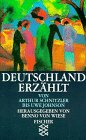 Deutschland erz&auml;hlt: Von Arthur Schnitzler bis Uwe Johnson. - 