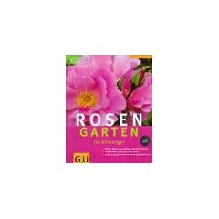 Rosengarten f�r Einsteiger.