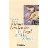 Kleines Lexikon der Engel: Von Ariel bis Zebaoth