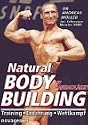 Natural Bodybuilding.: Inklusive Trainingsplänen. Training. Ernährung. Wettkampf