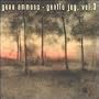 Gentle Jug, Vol. 3