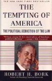 Tempting of America : The Political Seduction of the Law