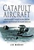 Cover of Catapult Aircraft by Leo Marriott 184415419X