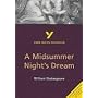 York Notes Advanced: A Midsummer Night's Dream