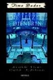 Arosh Thar, Die Letzte Dienerin (Arosh Thar)