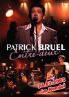 Patrick Bruel - Entre Deux