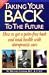 Taking Your Back To The Future: How to Get a pain-free Back and Total Health With Chiropractic Care by W. Michael Gazder