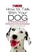 Books : How to Talk with Your Dog