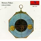 Memory Palace by John Relyea, Lori Freedman, Gerald Berg, William Beauvais, and Trevor Tureski