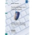Elektrotechnisches CAD- Zeichen. by Herbert Bernstein