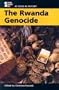 The Rwanda Genocide (At Issue)