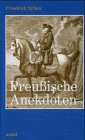 Preu�ische Anekdoten - Friedrich Syben