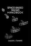 Space Based Radar Handbook (Radar Library)