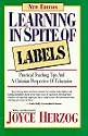 Learning in Spite of Labels