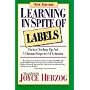 Learning in Spite of Labels