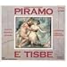Johann Adolf Hasse: Piramo e Tisbe