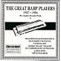 The Great Harp Players (1927-1936)