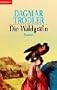 Die Waldgr�fin