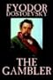The Gambler (Hesperus Classics)