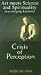 Art Meets Science & Spirituality: Perception [VHS]