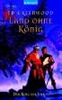 Der Ring der Vier 01. Land ohne K�nig.: BD 1