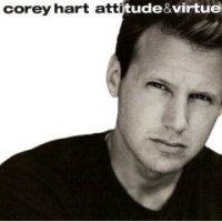 Attitude and Virtue by Corey Hart