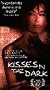 Kisses in the Dark [VHS]