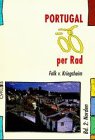 Portugal per Rad, Bd.2, Norden