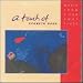 A Touch of Kenneth Nash - Music From a Far Away Place by Kenneth Nash