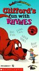 Clifford`s Fun With Rhymes [VHS]