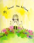 My Friend Has Asthma