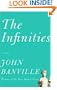 The Infinities (Thorndike Reviewers' Choice)