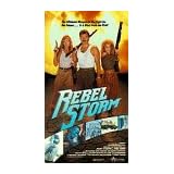 Rebel Storm [VHS] by 
