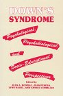 Down's Syndromester: Psychological,psychobiological And Socio-educational Perspectives