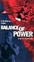 Balance of Power [VHS]