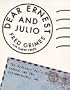 Dear Ernest and Julio: The Ordinary Guy's Search for the Extraordinary Job