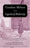 Legends of Modernity: Essays and Letters from Occupied Poland, 1942-1943