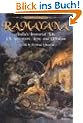 Ramayana: India's Immortal Tale of Adventure, Love, and Wisdom