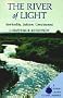 The River of Light: Spirituality, Judaism, Consciousness (Jewish Lights Classic Reprint)