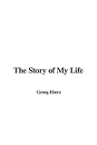 Review IndyPublish  / The Story of My Life