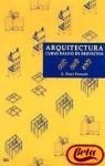 Arquitectura: curso b�sico de proyectos