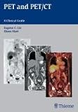 Pet And Pet ct: A Clinical Guide