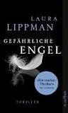 Gef&auml;hrliche Engel - Laura Lippman