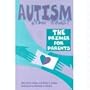 Autism: Now What?