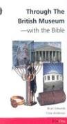 Through the British Museum with the Bible