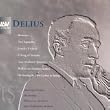 Delius: Two Aquarelles; A Song Of Summer; The Walk To The Paradise Garden; Irmelin Prelude; Romance