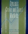 Dynamic choice and asset markets