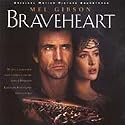 Braveheart: Original Motion Picture Soundtrack